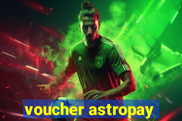 voucher astropay